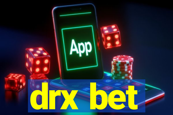 drx bet